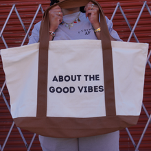 Load image into Gallery viewer, ABOUT THE GOOD VIBES XL TOTE